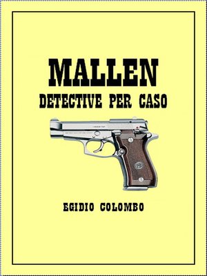 cover image of Mallen, detective per caso